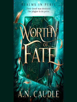 cover image of Worthy of Fate